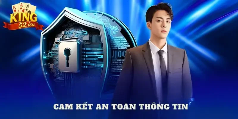 chính sách bảo mật Cam kết giữ kín thông tin
